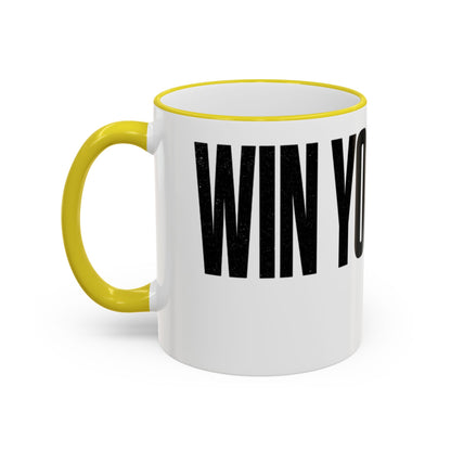 Win Your Day — Multicolor Coffee Cup (11oz)