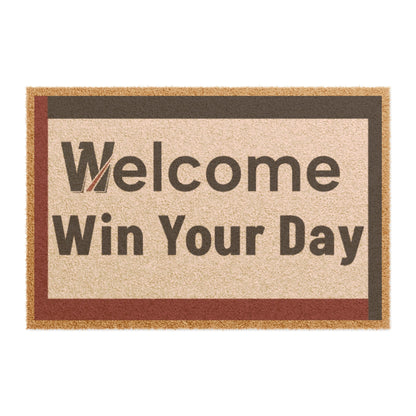 Win Your Day — Outdoor/Indoor Coir Welcome Mat