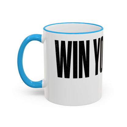 Win Your Day — Multicolor Coffee Cup (11oz)
