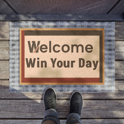 Win Your Day — Outdoor/Indoor Coir Welcome Mat