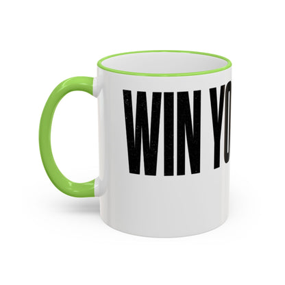 Win Your Day — Multicolor Coffee Cup (11oz)